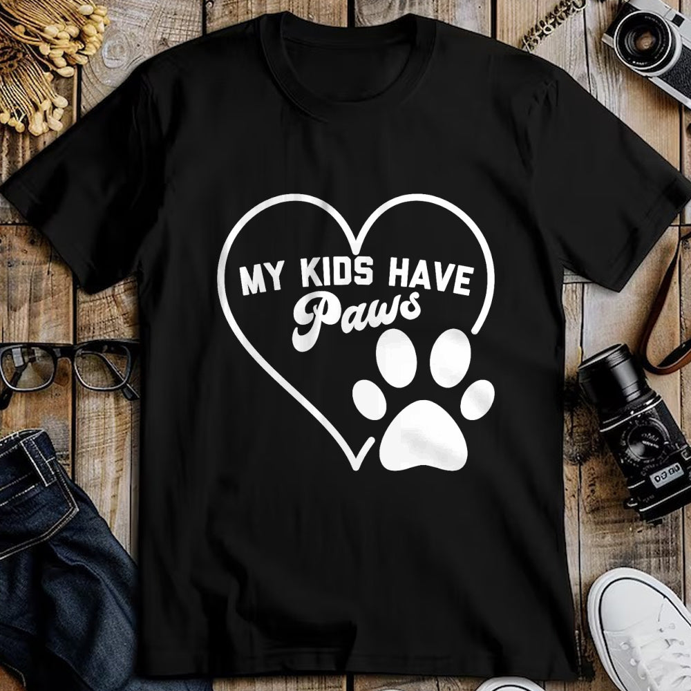Dog Love Shirt, Dog Lover Gift T-Shirt/Hoodie/Sweatshirt HLT00 - Funny Pet Lover Cat Dog Mom Dad MY KIDS HAVE PAWS T-Shirt