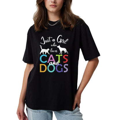 Dog Love Shirt, Dog Lover Gift T-Shirt/Hoodie/Sweatshirt HLT00 - Just A Girl Who Loves Cats And Dogs Lover Girl T-Shirt