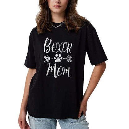 Dog Love Shirt, Dog Lover Gift T-Shirt/Hoodie/Sweatshirt HLT00 - Boxer Mom Shirt Boxer Dog Lover Owner Funny Boxer Dog Mom T-Shirt
