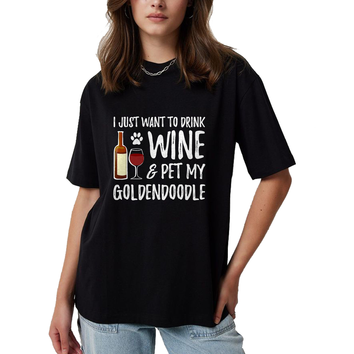 Dog Love Shirt, Dog Lover Gift T-Shirt/Hoodie/Sweatshirt HLT00 - Wine and Goldendoodle T-Shirt for Goldendoodle Dog Mom T-Shirt