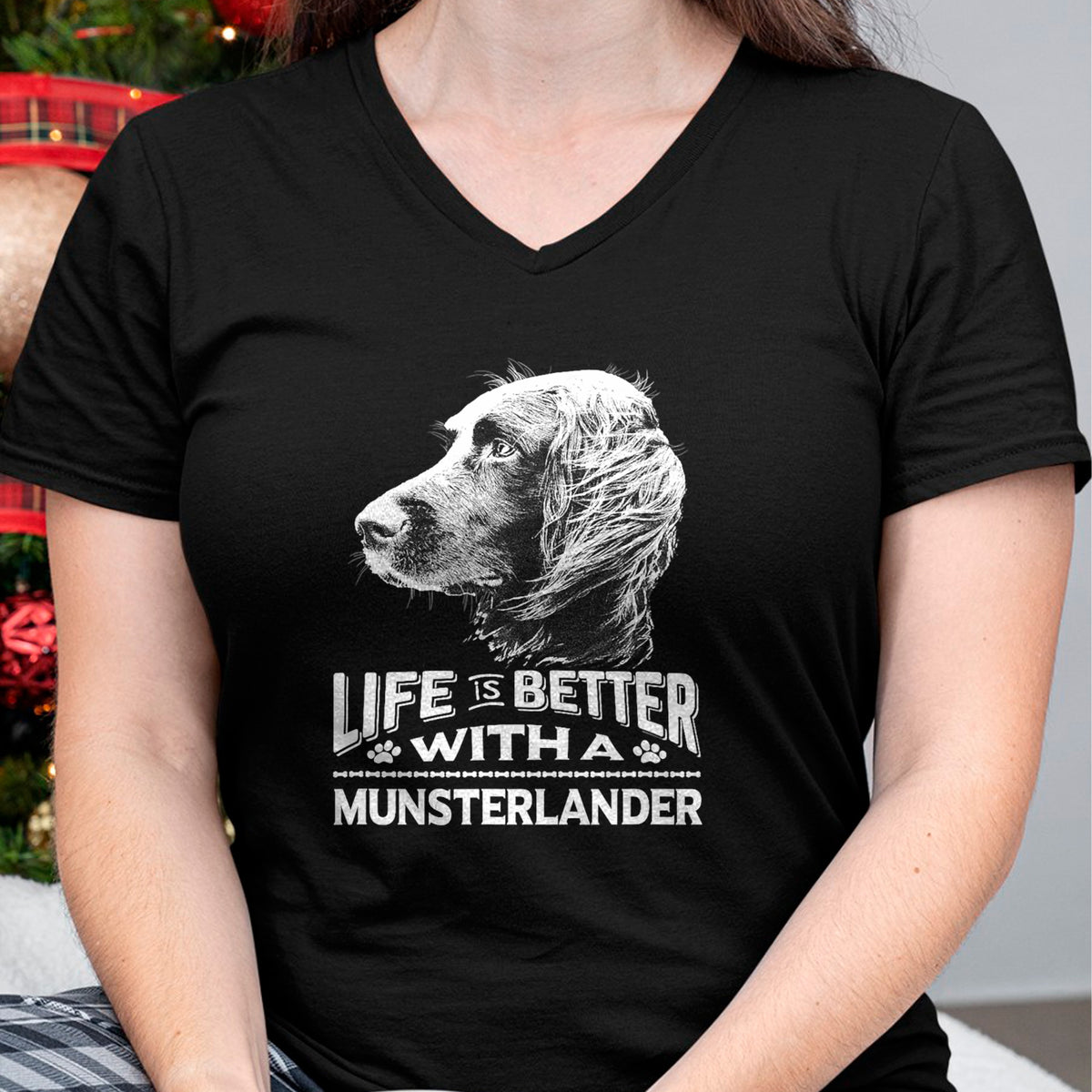 Dog Love Shirt, Dog Lover Gift T-Shirt/Hoodie/Sweatshirt HLT00 - Life is Better With A Munsterlander Dog Shirt T-Shirt