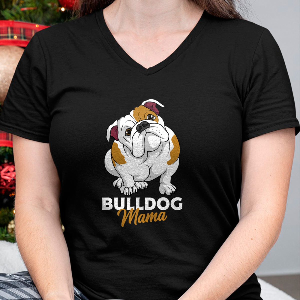 Dog Love Shirt, Dog Lover Gift T-Shirt/Hoodie/Sweatshirt HLT00 - English Bulldog Mama Cute Bully Dog Mom Funny Womens Gift T-Shirt