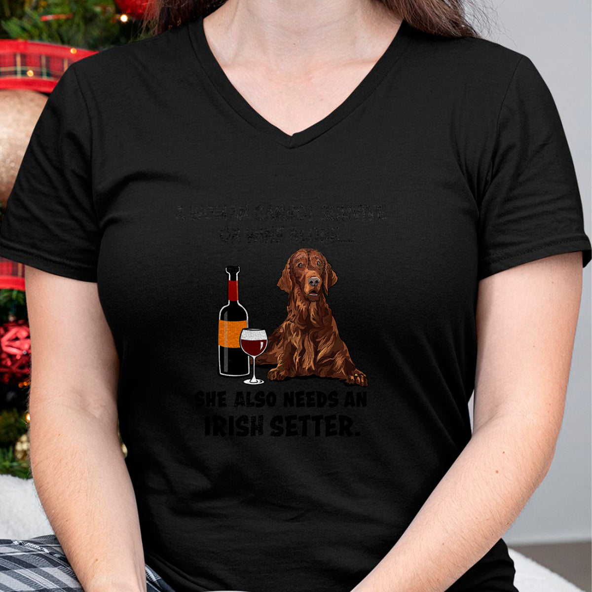 Dog Love Shirt, Dog Lover Gift T-Shirt/Hoodie/Sweatshirt HLT00 - Funny Irish Setter & Wine Lover Dog Mom Surprise T-Shirt