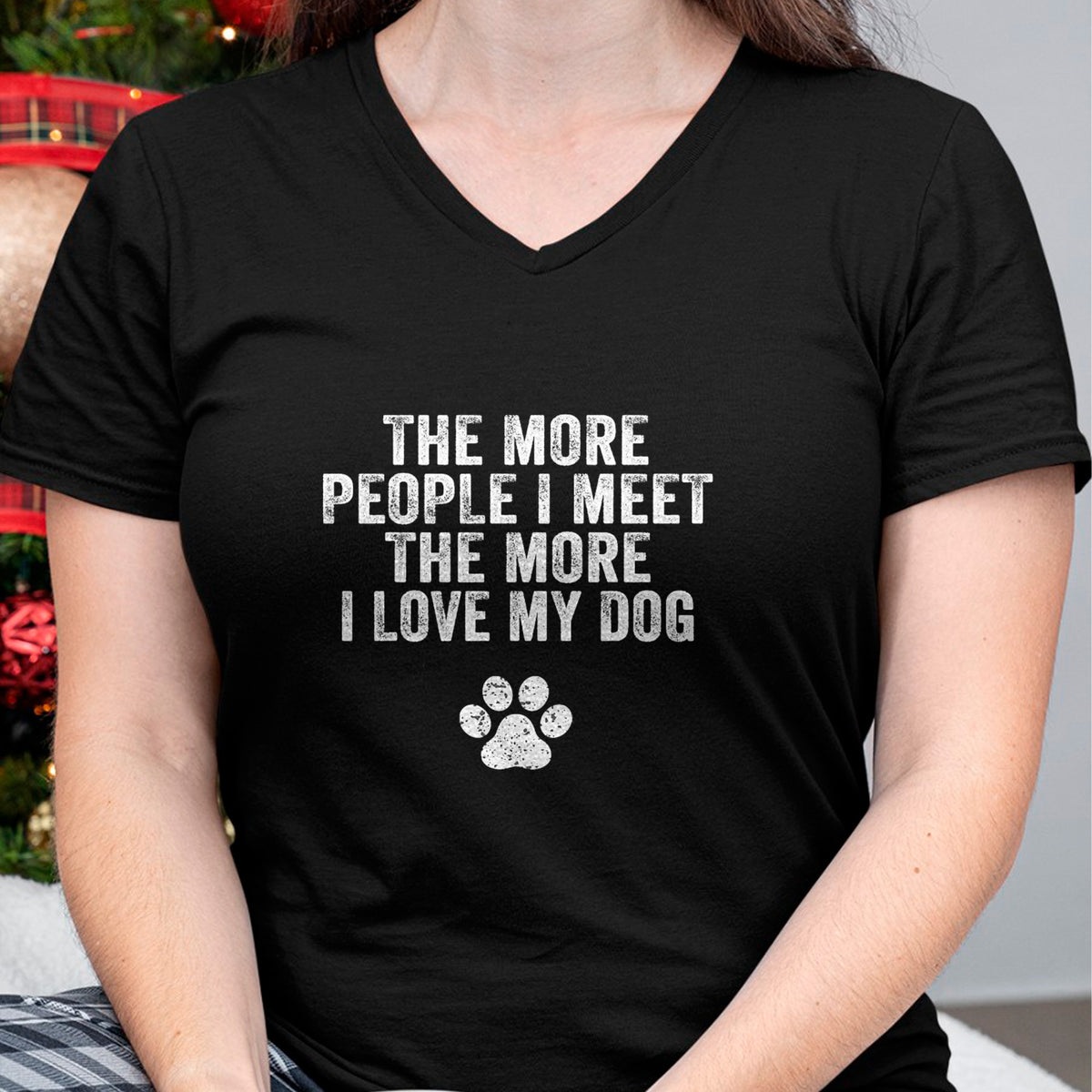 Dog Love Shirt, Dog Lover Gift T-Shirt/Hoodie/Sweatshirt HLT00 - Funny The More People I Meet The More I Love My Dog Vintage T-Shirt