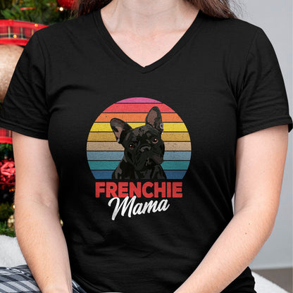 Dog Love Shirt, Dog Lover Gift T-Shirt/Hoodie/Sweatshirt HLT00 - Frenchie Mama Cute French Bulldog Dog Mom Funny Girls Gift T-Shirt