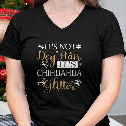 Dog Love Shirt, Dog Lover Gift T-Shirt/Hoodie/Sweatshirt HLT00 - Not Dog Hair Its Chihuahua Glitter Dog Owner Lover Dog Mom T-Shirt