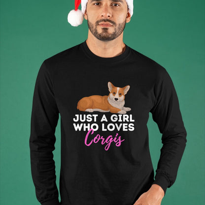 Dog Love Shirt, Dog Lover Gift T-Shirt/Hoodie/Sweatshirt HLT00 - Just A Girl Who Loves Corgis - Welsh Corgi Owner Dog Lover T-Shirt