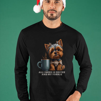 Dog Love Shirt, Dog Lover Gift T-Shirt/Hoodie/Sweatshirt HLT00 - All I Need Is Coffee And My Yorkie Funny Yorkie Dog Mom T-Shirt