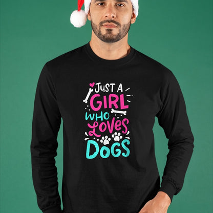 Dog Love Shirt, Dog Lover Gift T-Shirt/Hoodie/Sweatshirt HLT00 - Just a Girl Who Loves Dogs Funny Dog School Dog Trainer T-Shirt