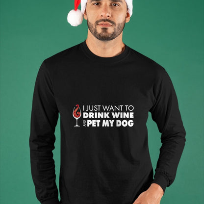 Dog Love Shirt, Dog Lover Gift T-Shirt/Hoodie/Sweatshirt HLT00 - Wine Tshirt I just want to drink wine and pet my dog tee T-Shirt