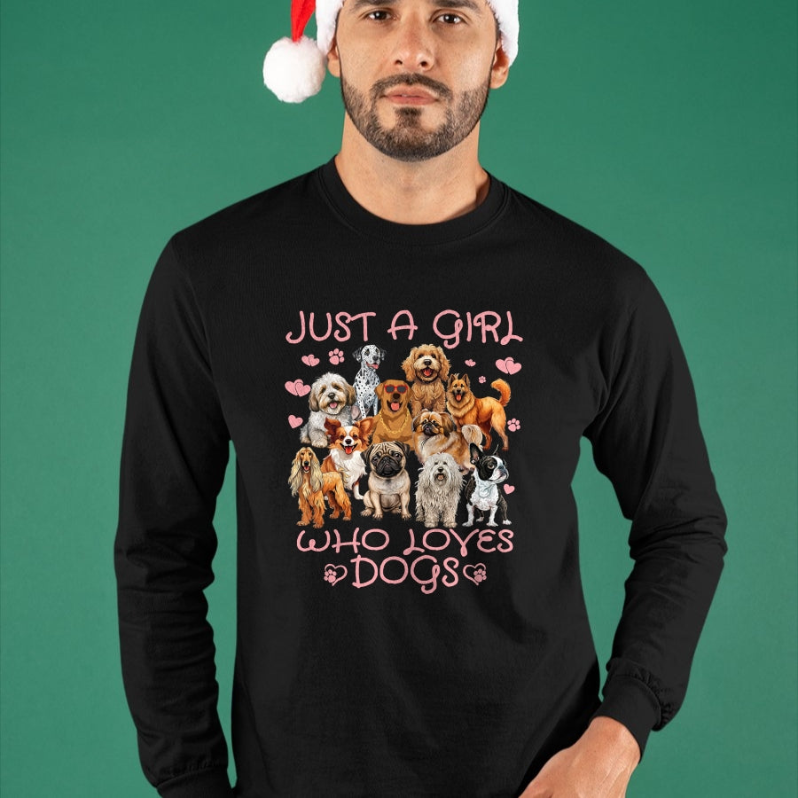 Dog Love Shirt, Dog Lover Gift T-Shirt/Hoodie/Sweatshirt HLT00 - Funny Cute Dog Puppy Lover Just A Girl Who Loves Dogs T-Shirt