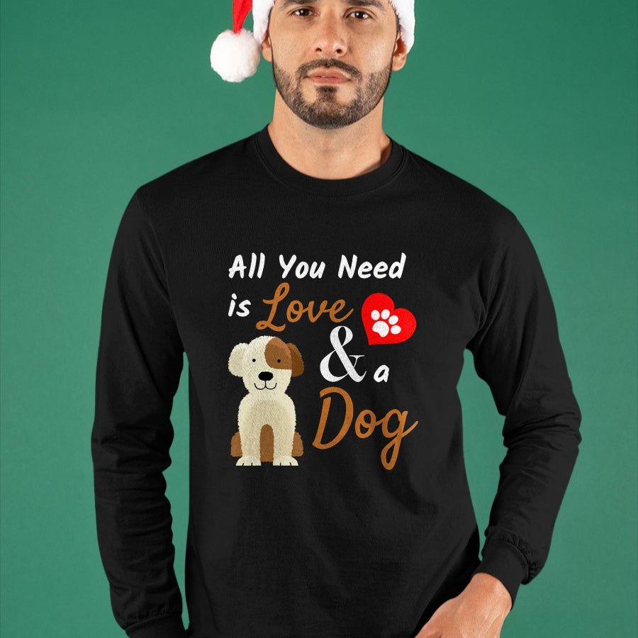 Dog Love Shirt, Dog Lover Gift T-Shirt/Hoodie/Sweatshirt HLT00 - Dog Lover Present - All You Need is Love and a Dog Funny T-Shirt