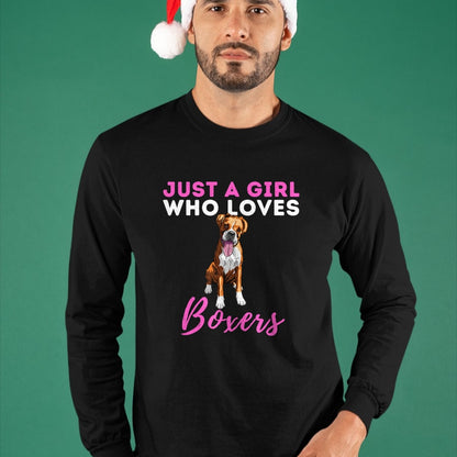 Dog Love Shirt, Dog Lover Gift T-Shirt/Hoodie/Sweatshirt HLT00 - Just A Girl Who Loves Boxers - Cute German Boxer Dog Owner T-Shirt