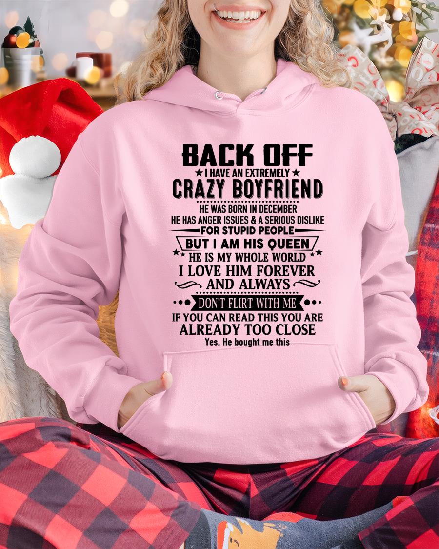 December - Back Off I Have An Extremely Crazy Boyfriend - Gift For Wife From Husband - TOBY12 (SKUT-BACKOFF-12)