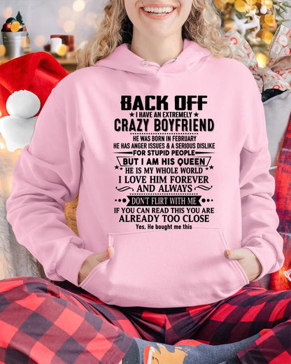 February - Back Off I Have An Extremely Crazy Boyfriend - Gift for Wife From Husband TOBY02 (SKUT-BACKOFF-02)