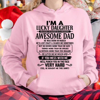 March - I'm Lucky Daughter - Gift for Daughter from Dad - TOBY03 (SKU-TLUCKYDD-03)