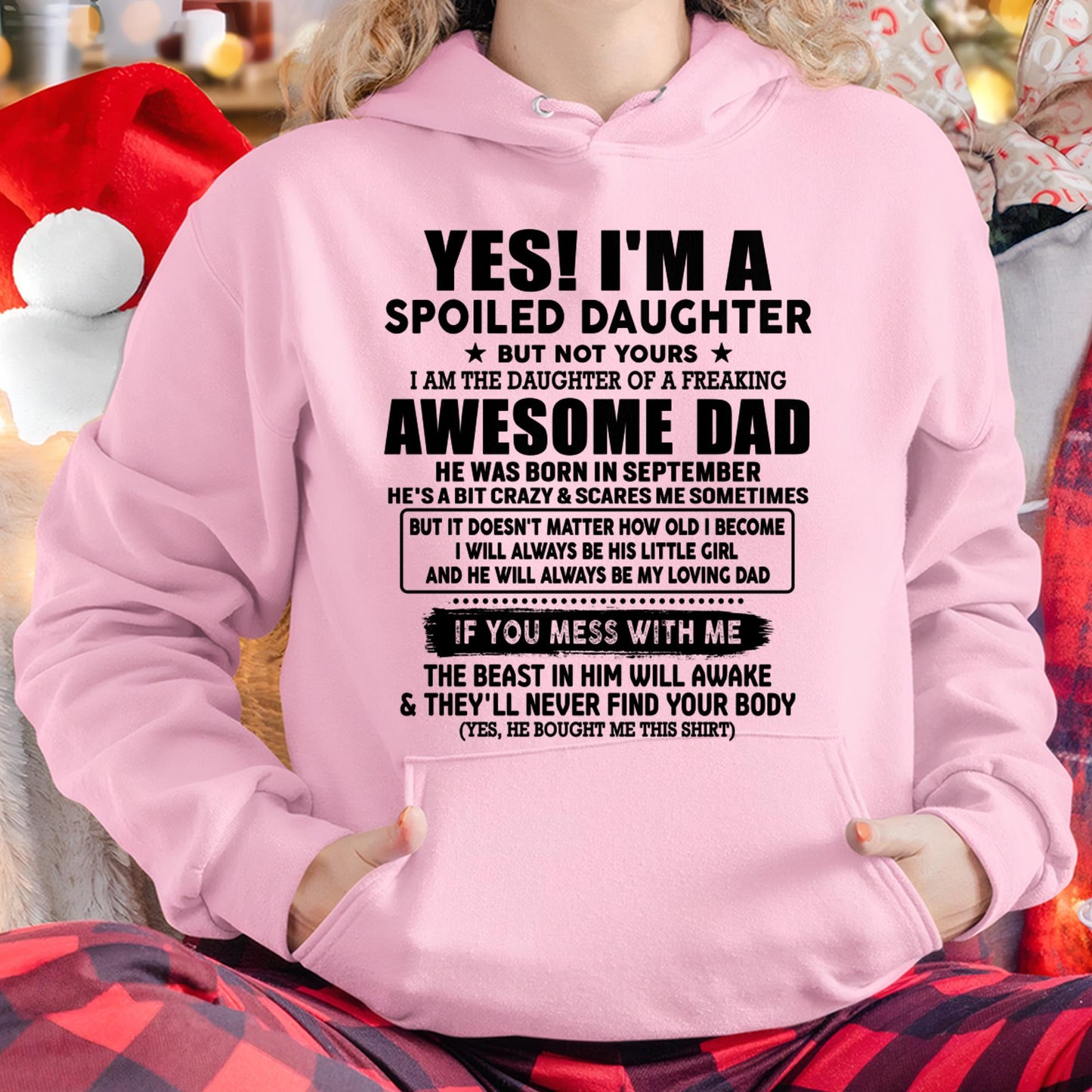 September - I'm Spoiled Daughter - Gift for Daughter from Dad - TOBY09 (SKU-TDD1206-09)