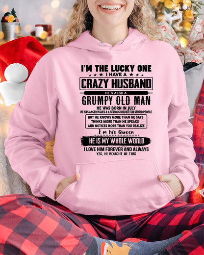 July - I am Lucky One I Have A Crazy Husband - Gift for Wife From Husband - TOBY07 (SKUT-LUCKYONE-07)