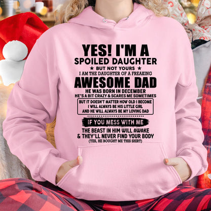 December - I'm Spoiled Daughter - Gift for Daughter from Dad - XUAN12 (SKU-TDD1206-12)