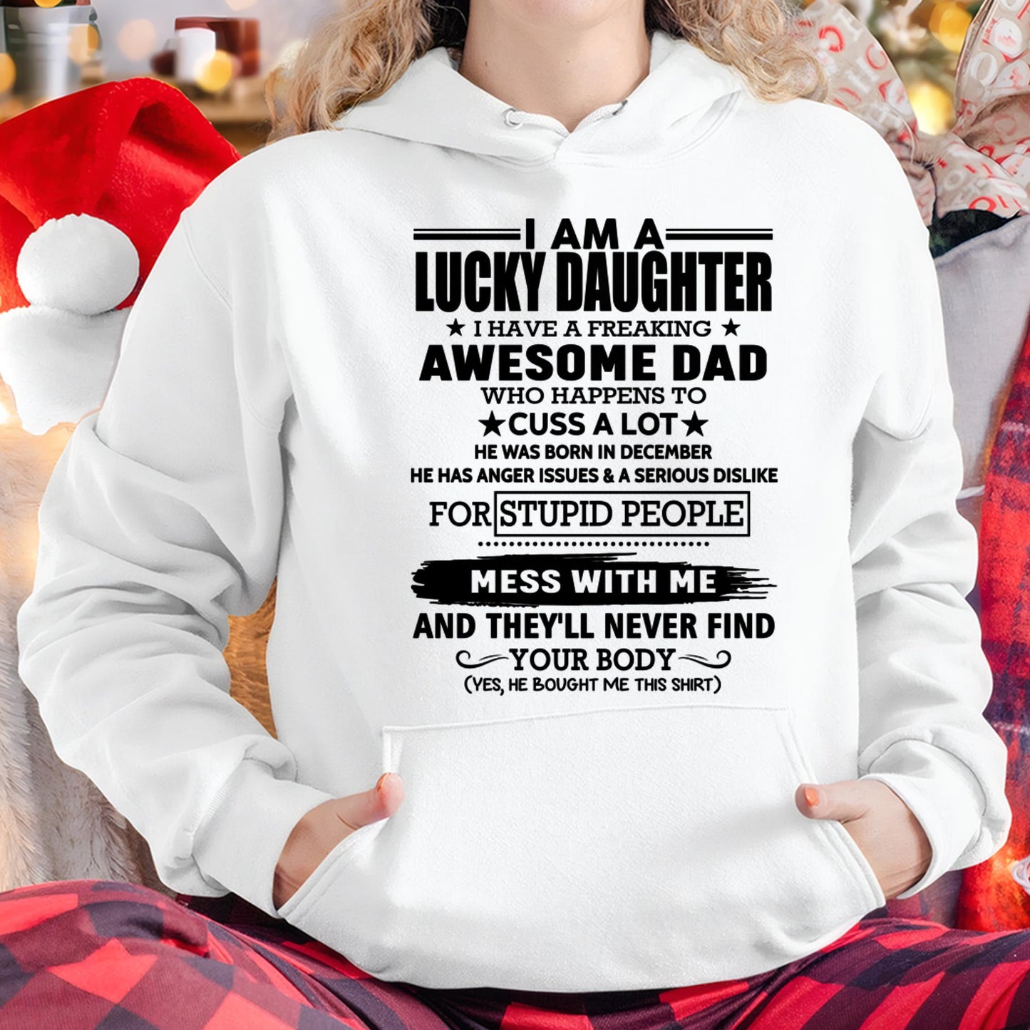 December - I'm Lucky Daughter - Gift for Daughter from Dad - TOBY12 (SKU-T1406DD-12)