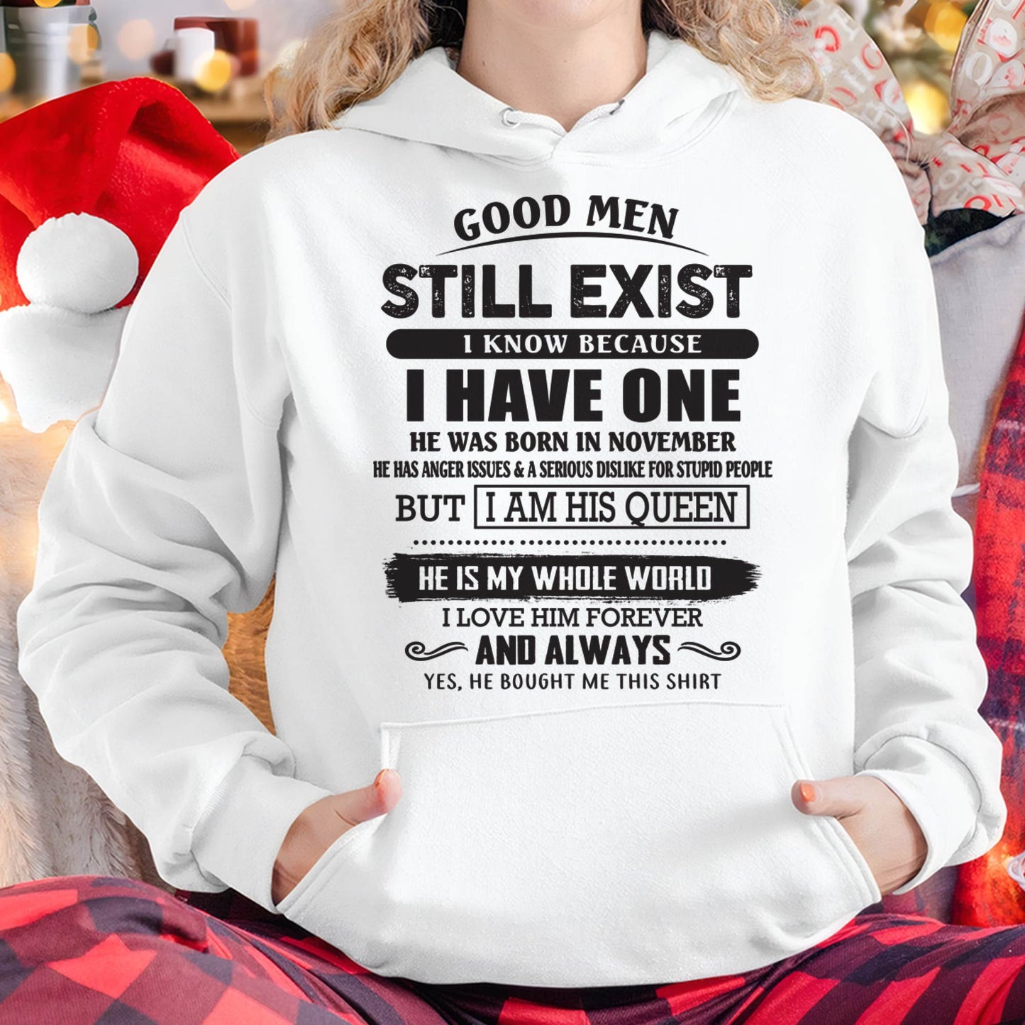 November - Good Men Still Exist - Perfect Gift For Girlfriend, Wife From Husband - TOBY11 (SKU07-166-11)