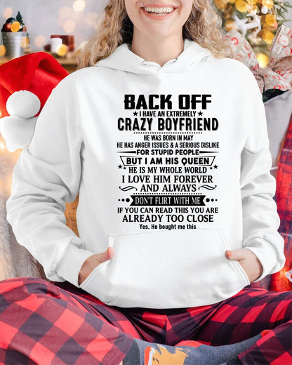 May - Back Off I Have An Extremely Crazy Boyfriend - Gift For Wife From Husband - TOBY05 (SKUT-BACKOFF-05)
