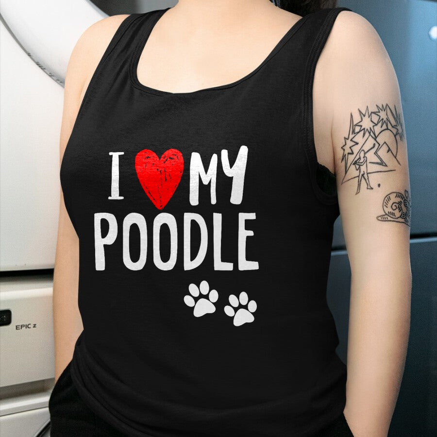 Dog Love Shirt, Dog Lover Gift T-Shirt/Hoodie/Sweatshirt HLT00 - I Love My Poodle Heart Paw Dog Owner T Shirt T-Shirt