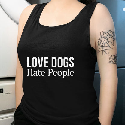 Dog Love Shirt, Dog Lover Gift T-Shirt/Hoodie/Sweatshirt HLT00 - Love Dogs - Hate People - T-Shirt