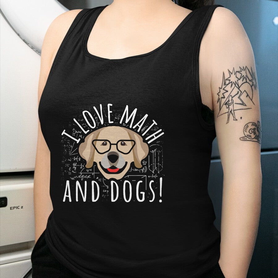 Dog Love Shirt, Dog Lover Gift T-Shirt/Hoodie/Sweatshirt HLT00 - I Love Math And Dogs Algebra Brown Dog Teacher Student Gift T-Shirt