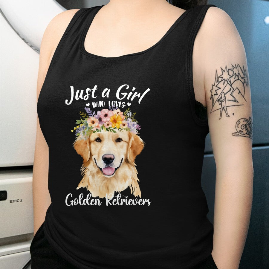 Dog Love Shirt, Dog Lover Gift T-Shirt/Hoodie/Sweatshirt HLT00 - Just a Girl Who Loves Golden Retrievers Girls Who Love Dogs T-Shirt
