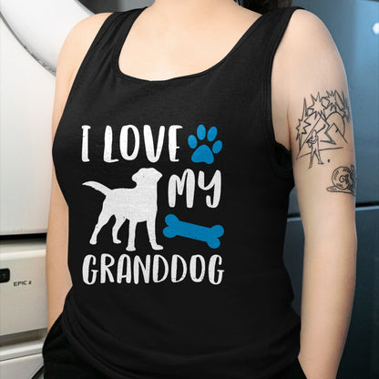 Dog Love Shirt, Dog Lover Gift T-Shirt/Hoodie/Sweatshirt HLT00 - I Love My Granddog Shirt Labrador Retriever Dog Grandma Gift T-Shirt