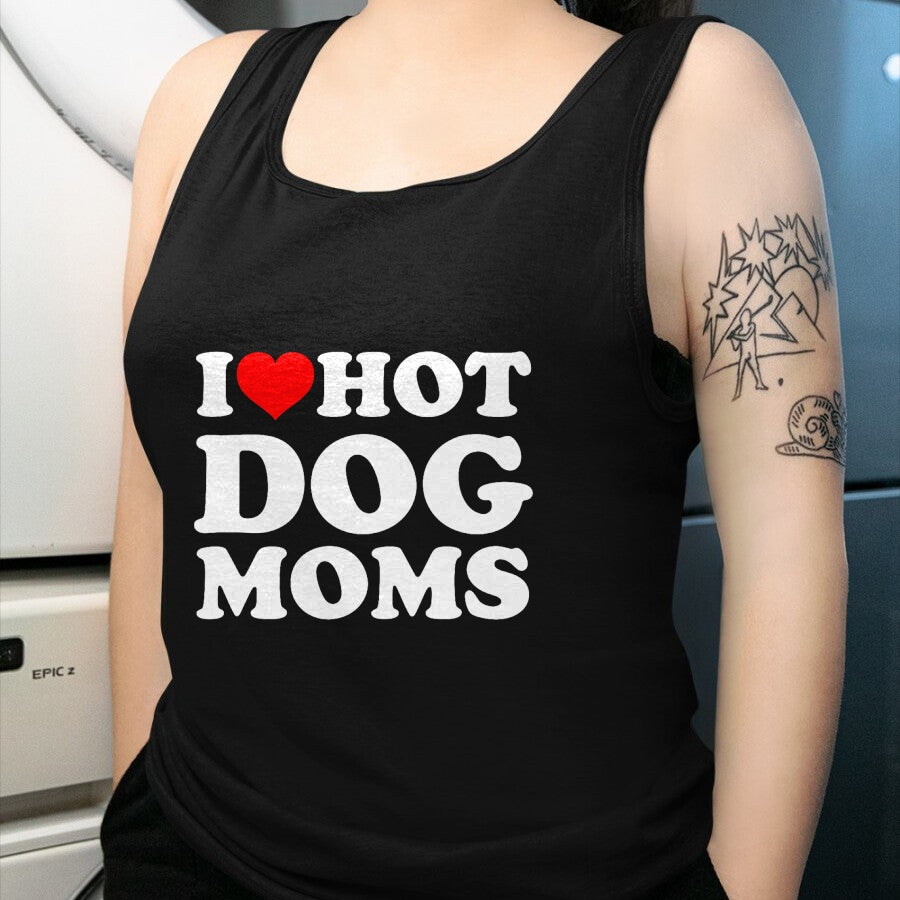 Dog Love Shirt, Dog Lover Gift T-Shirt/Hoodie/Sweatshirt HLT00 - I Love Hot Dog Moms T-Shirt