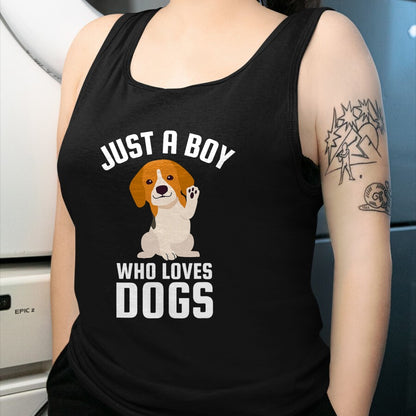 Dog Love Shirt, Dog Lover Gift T-Shirt/Hoodie/Sweatshirt HLT00 - Just A Boy Who Loves Dogs T-Shirt