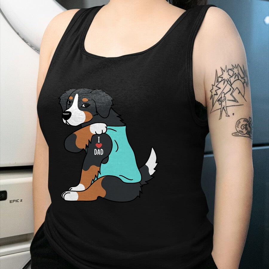 Dog Love Shirt, Dog Lover Gift T-Shirt/Hoodie/Sweatshirt HLT00 - Bernese Mountain Dog I Love Dad Funny Dog T-Shirt