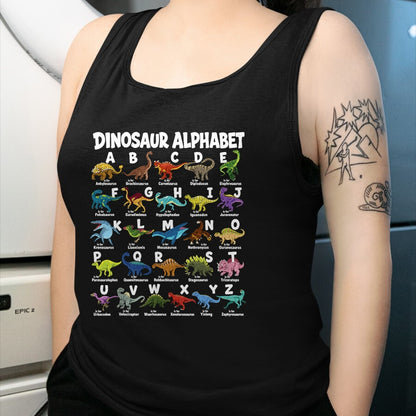 Best Dinosaur Lover Shirt, Funny Dinosaur UnisexT-Shirt/Hoodie/Sweatshirt HLT00 - Dinosaurs Alphabet Funny ABC Dino Identification Boys Girls T-Shirt