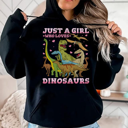 Best Dinosaur Lover Shirt, Funny Dinosaur UnisexT-Shirt/Hoodie/Sweatshirt HLT00 - Dinosaur Just a Girl Who Loves Dinosaurs Brachiosaurus T-Shirt