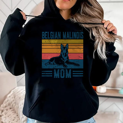 Dog Love Shirt, Dog Lover Gift T-Shirt/Hoodie/Sweatshirt HLT00 - Dog Belgian Malinois Mom - Vintage Belgian Malinois Mom T-Shirt
