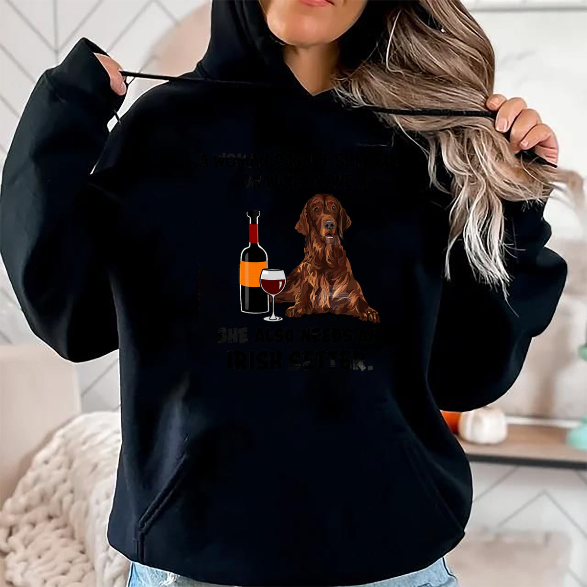 Dog Love Shirt, Dog Lover Gift T-Shirt/Hoodie/Sweatshirt HLT00 - Funny Irish Setter & Wine Lover Dog Mom Surprise T-Shirt