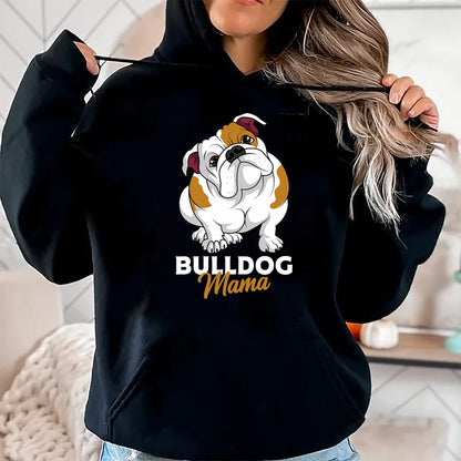 Dog Love Shirt, Dog Lover Gift T-Shirt/Hoodie/Sweatshirt HLT00 - English Bulldog Mama Cute Bully Dog Mom Funny Womens Gift T-Shirt