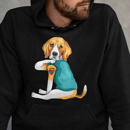 Dog Love Shirt, Dog Lover Gift T-Shirt/Hoodie/Sweatshirt HLT00 - Father_s Day gift funny dog Dad Beagle i love Dad tattoo T-Shirt