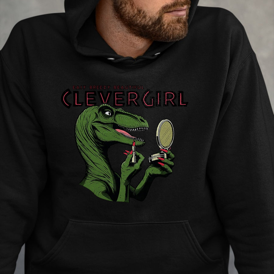 Best Dinosaur Lover Shirt, Funny Dinosaur UnisexT-Shirt/Hoodie/Sweatshirt HLT00 - Easy Breezy Beautiful Clever Girl Dinosaur T-Shirt