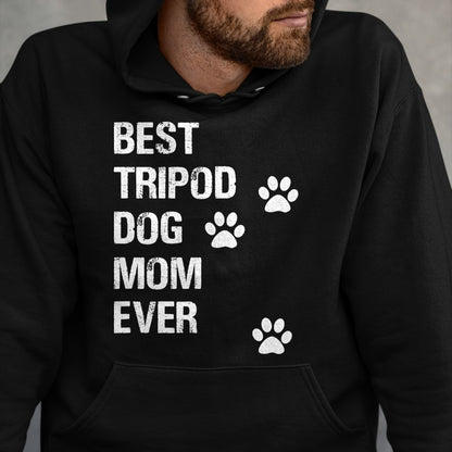 Dog Love Shirt, Dog Lover Gift T-Shirt/Hoodie/Sweatshirt HLT00 - Tripod 3 Legged Dog Owner Novelty Dog Mom T-Shirt