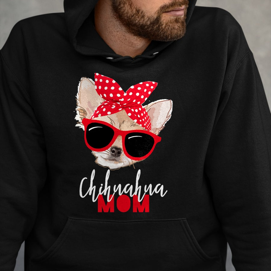 Dog Love Shirt, Dog Lover Gift T-Shirt/Hoodie/Sweatshirt HLT00 - Chihuahua Shirt Funny Dog Shirt Mom Sunglasses Dog Lover Tee T-Shirt
