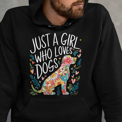 Dog Love Shirt, Dog Lover Gift T-Shirt/Hoodie/Sweatshirt HLT00 - Dog Cute Just A Girl Who Loves Dogs T-Shirt
