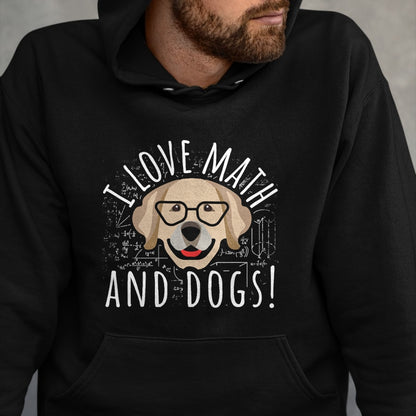 Dog Love Shirt, Dog Lover Gift T-Shirt/Hoodie/Sweatshirt HLT00 - I Love Math And Dogs Algebra Brown Dog Teacher Student Gift T-Shirt