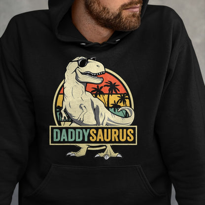 Best Dinosaur Lover Shirt, Funny Dinosaur UnisexT-Shirt/Hoodie/Sweatshirt HLT00 - Daddysaurus T Rex Dinosaur Daddy Saurus Family Matching T-Shirt