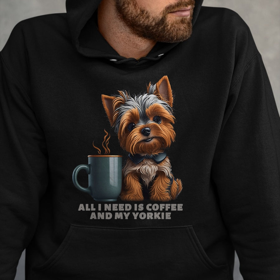Dog Love Shirt, Dog Lover Gift T-Shirt/Hoodie/Sweatshirt HLT00 - All I Need Is Coffee And My Yorkie Funny Yorkie Dog Mom T-Shirt