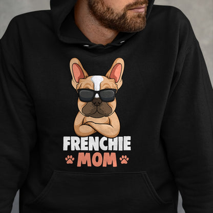 Dog Love Shirt, Dog Lover Gift T-Shirt/Hoodie/Sweatshirt HLT00 - Frenchie Mom French Bulldog Dog Womens T-Shirt