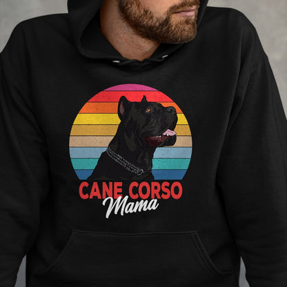 Dog Love Shirt, Dog Lover Gift T-Shirt/Hoodie/Sweatshirt HLT00 - Cane Corso Mama Italian Mastiff Dog Mom Funny Girls Gift T-Shirt