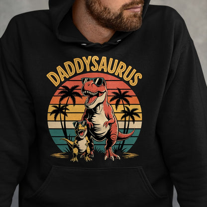 Best Dinosaur Lover Shirt, Funny Dinosaur UnisexT-Shirt/Hoodie/Sweatshirt HLT00 - Daddysaurus Dinosaur Design for Father_s Day T-Shirt